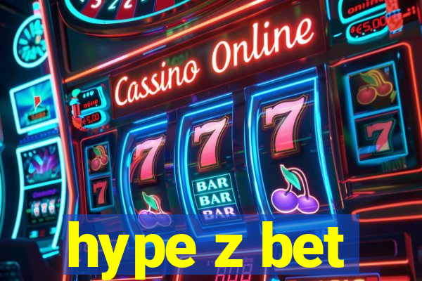 hype z bet